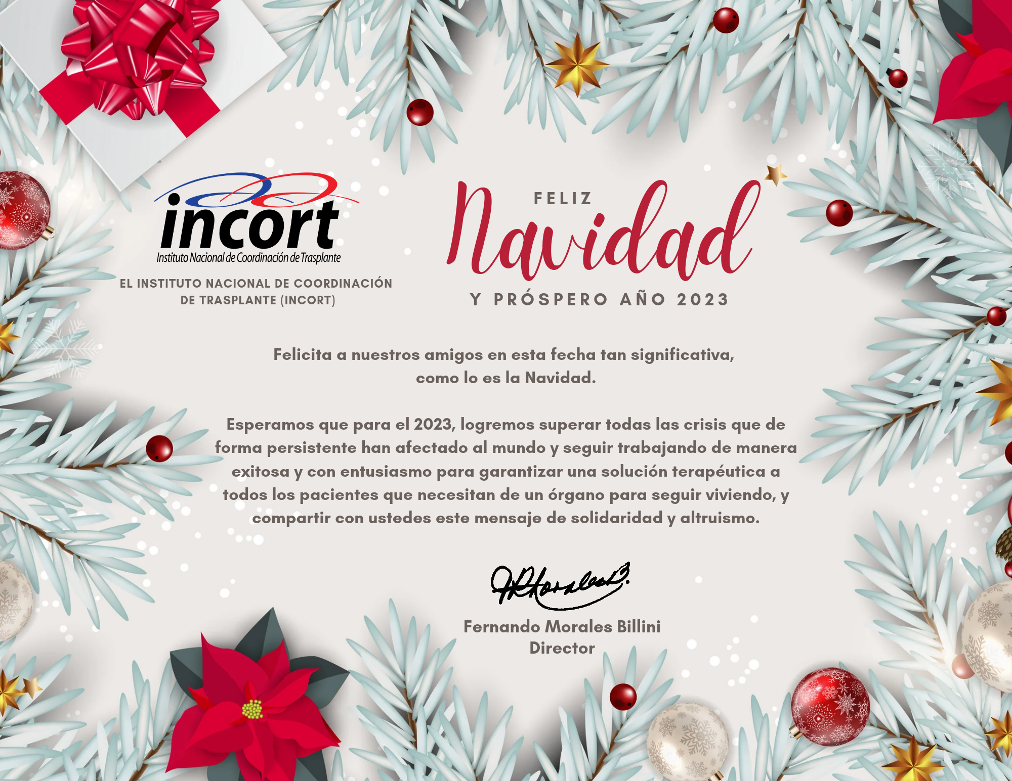 Feliz Navidad, les desea el INCORT